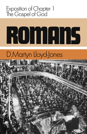 Romans (Romans Series) Vol 1: Exposition of Chapter 1  The Gospel of God,Used