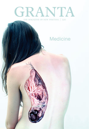 Granta 120: Medicine (Granta: The Magazine Of New Writing),Used