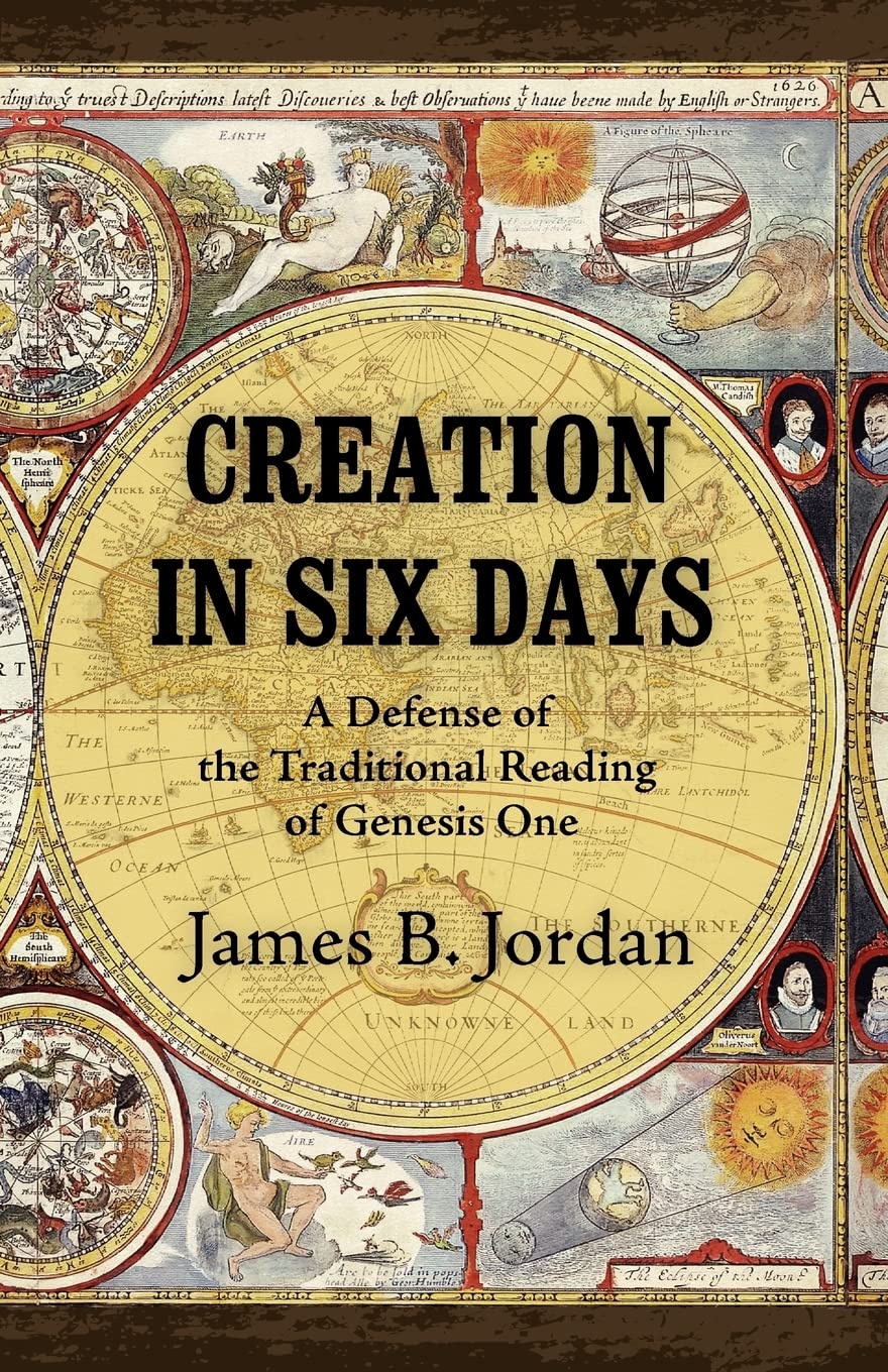 Creation in Six Days: A Defense of the Traditional Reading of Genesis One,Used