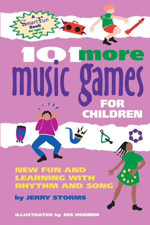 101 More Music Games for Children: New Fun and Learning with Rhythm and Song (SmartFun Books),Used