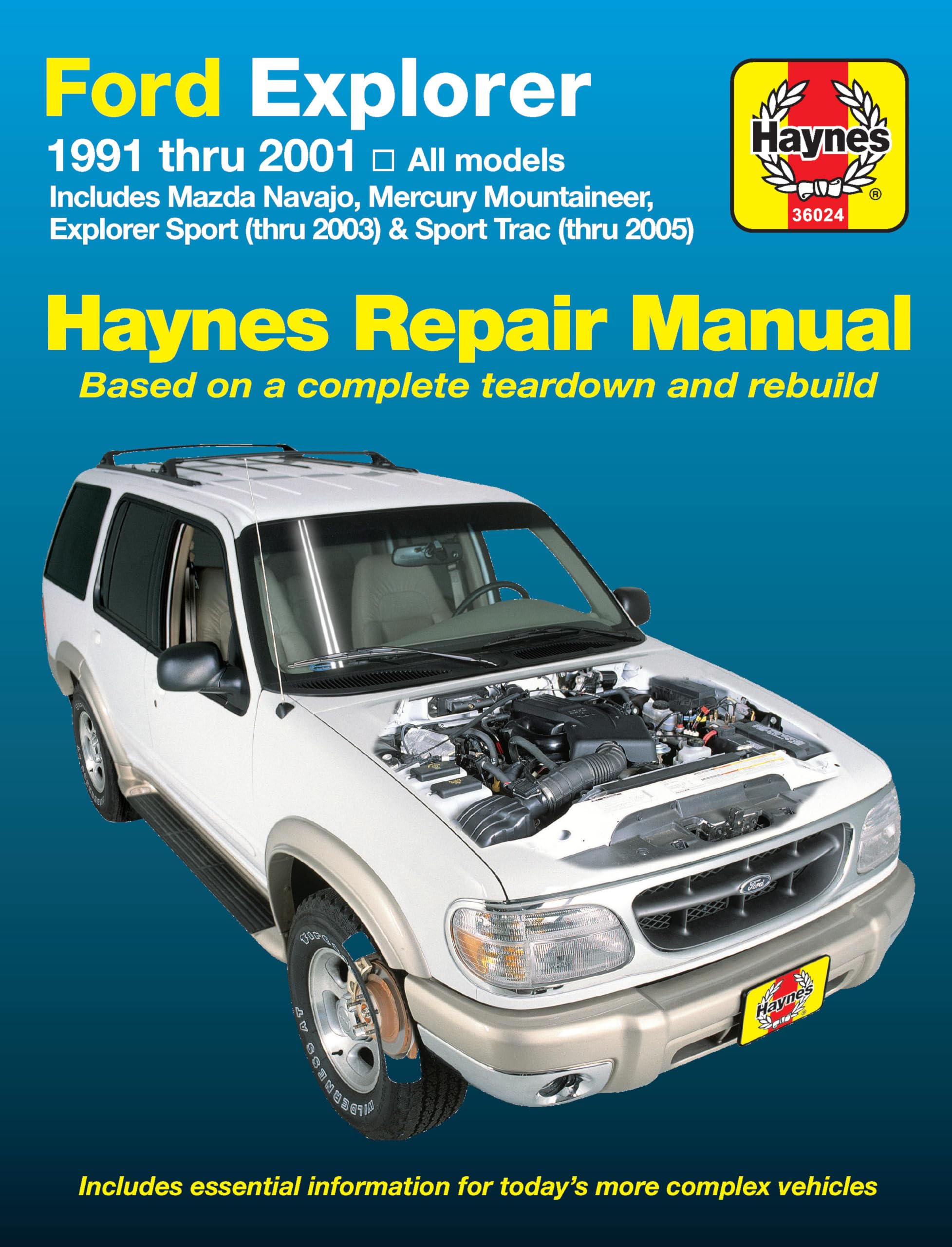 Ford Explorer & Mazda Navajo 1991 thru 2001, Mercury Mountaineer 1997 thru 2001, Explorer Sport 2002003 & Explorer Sport Trac 2,Used
