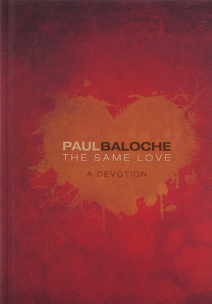 The Same Love: A Devotion,Used