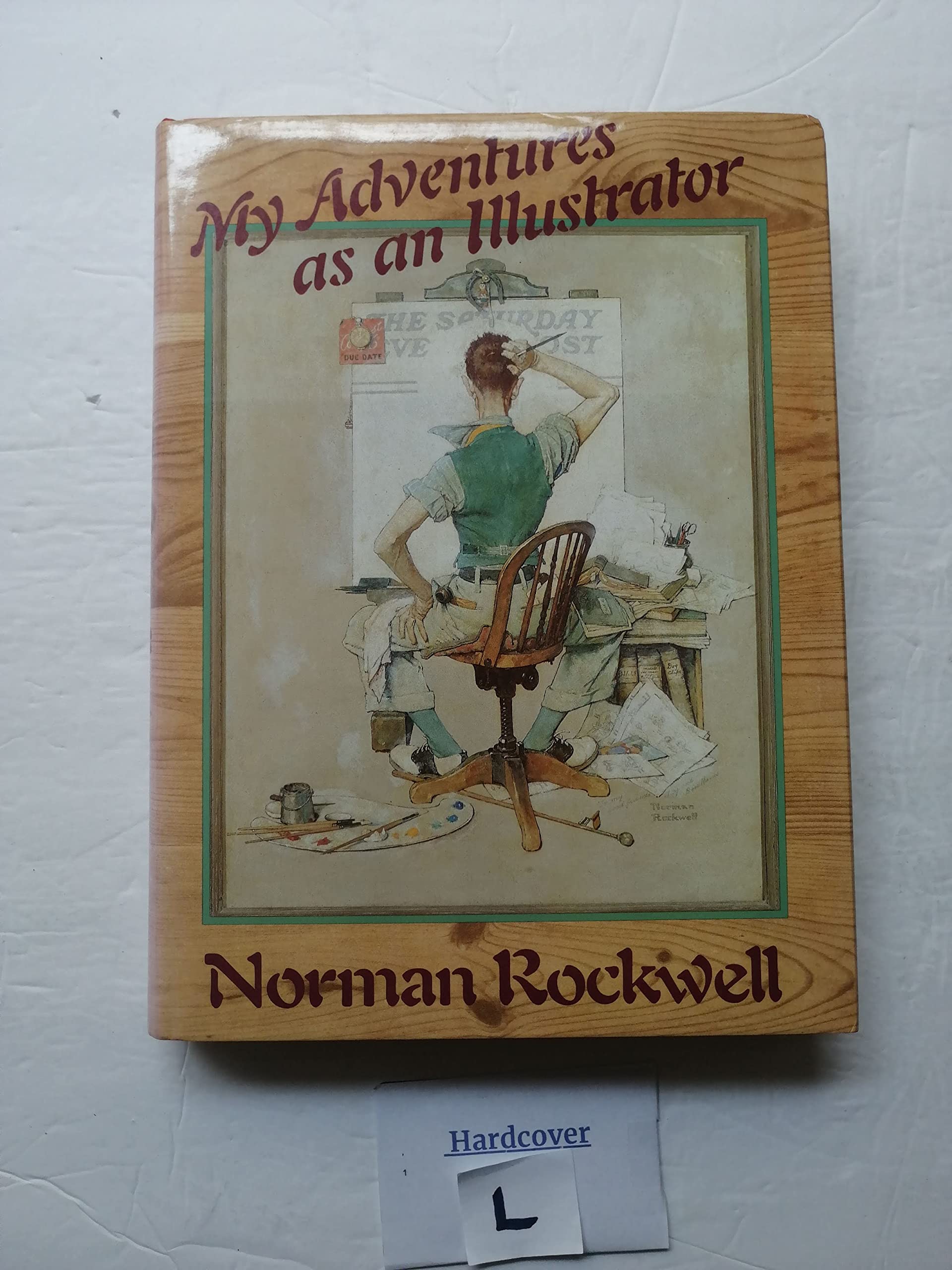 Norman Rockwell: My Adventures As An Illustrator,New