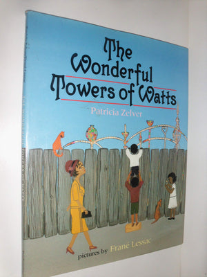 The Wonderful Towers of Watts,Used