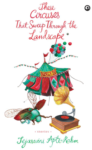 These Circuses That Sweep Through The Landscape Stories
