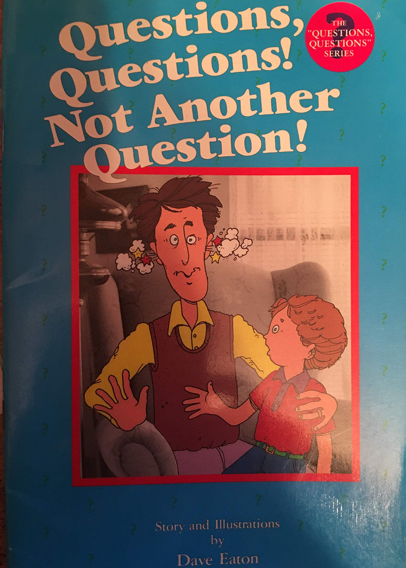 Questions, questions! Not another question! (The Questions, questions series),Used