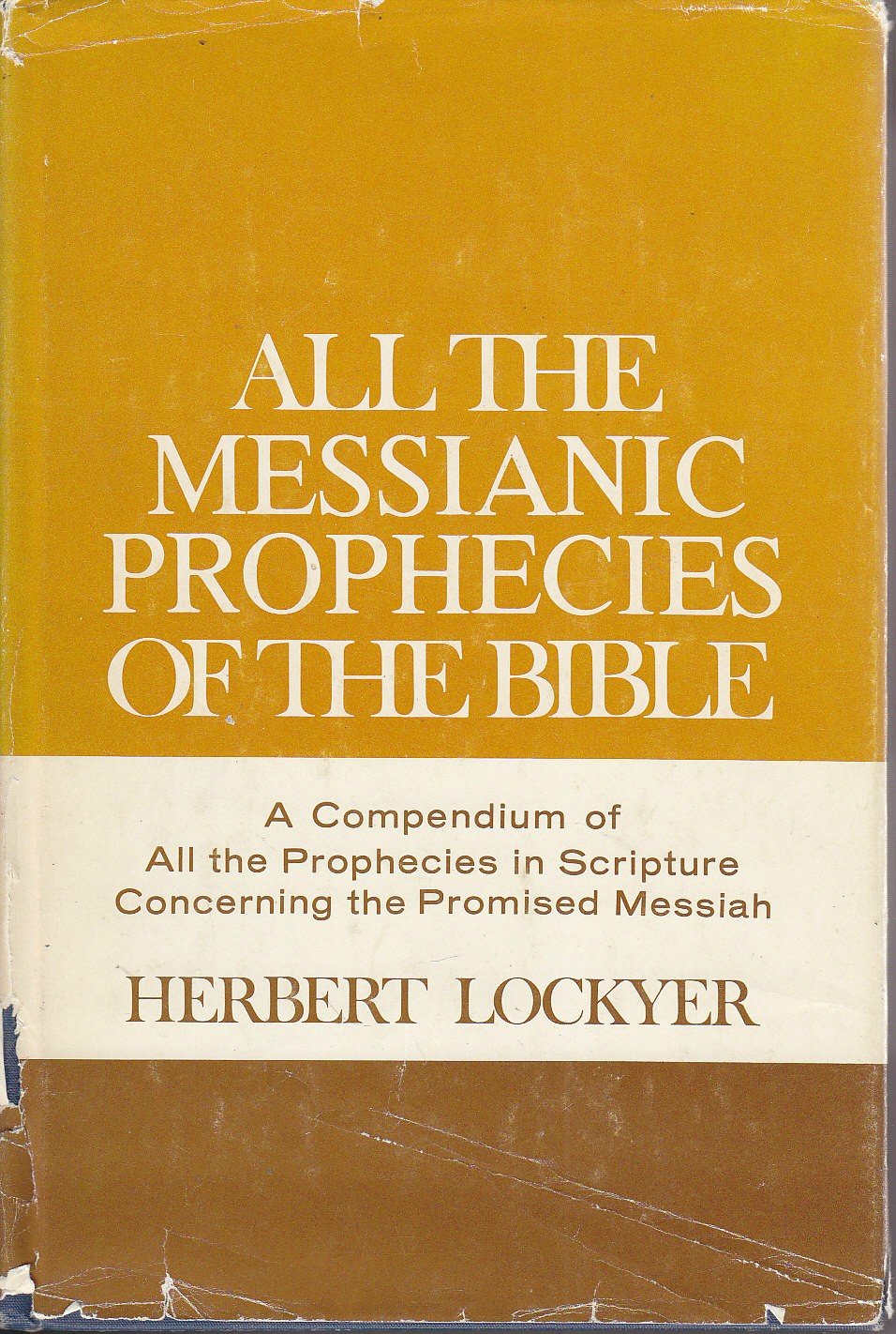 All the Messianic Prophecies of the Bible,Used