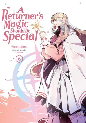 A ReturnerS Magic Should Be Special, Vol. 6 (Volume 6)
