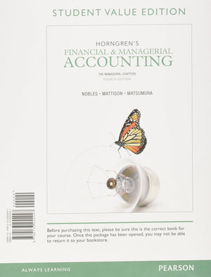 Horngren's Financial & Managerial Accounting: The Managerial Chapters, Student Value Edition (4th Edition),New