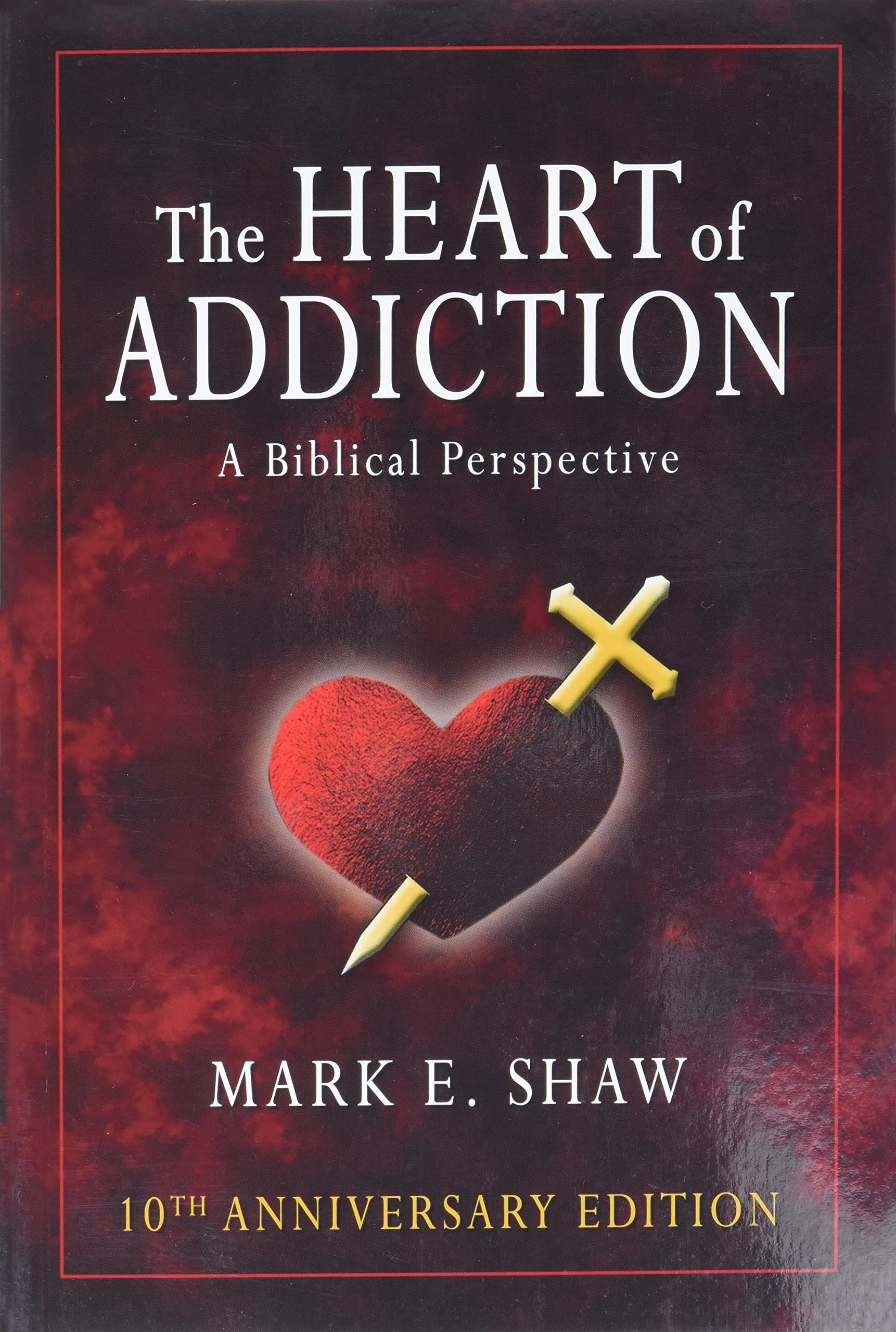 The Heart of Addiction: A Biblical Perspective,Used