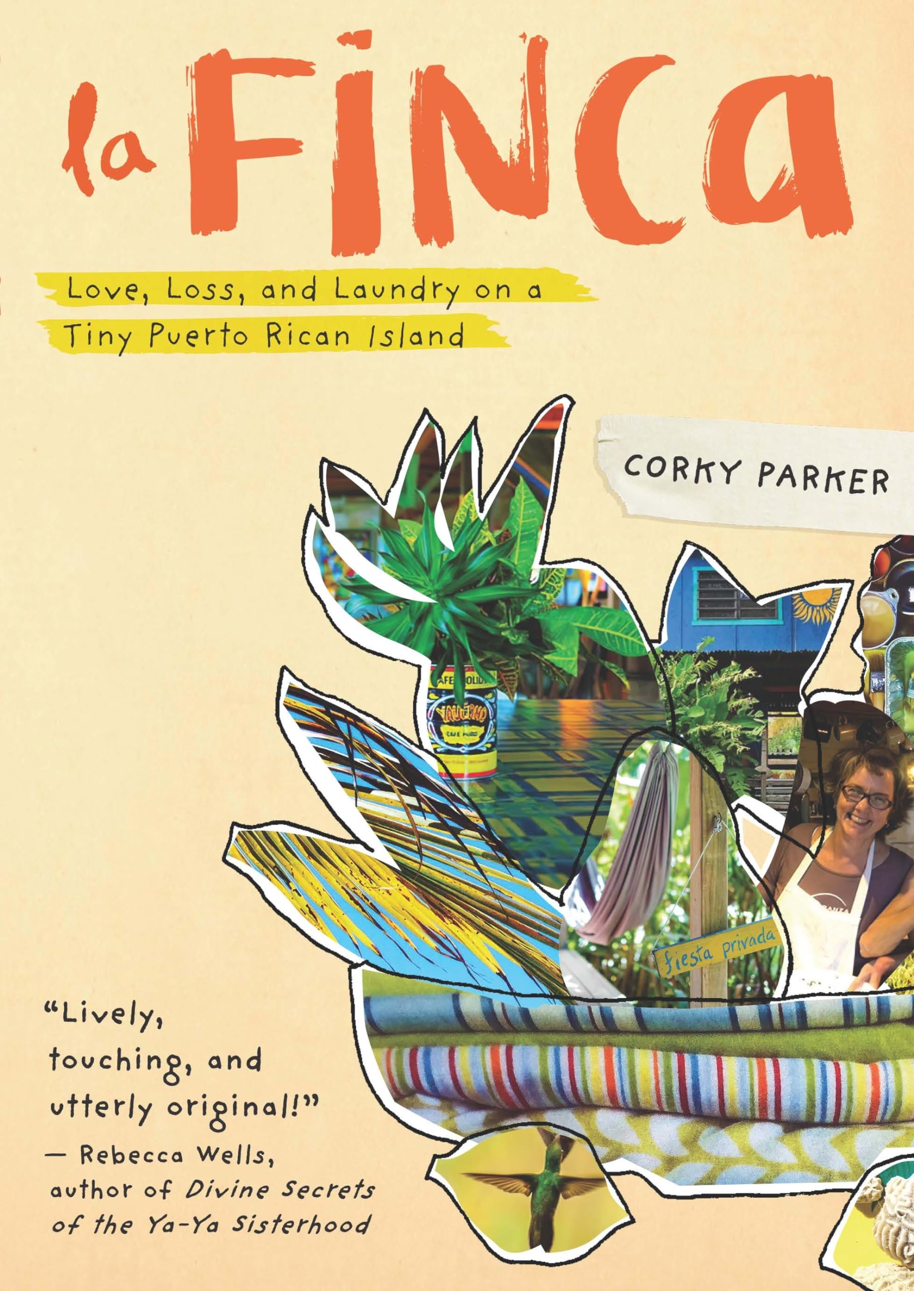 La Finca: Love, Loss, and Laundry on a Tiny Puerto Rican Island,Used