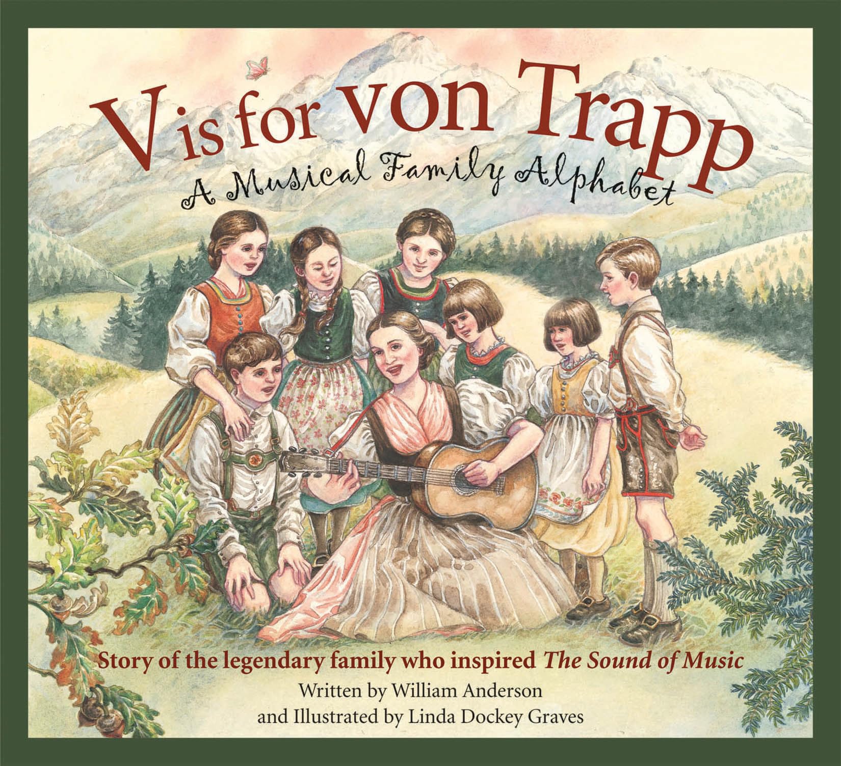 V Is For Von Trapp: A Musical Family Alphabet