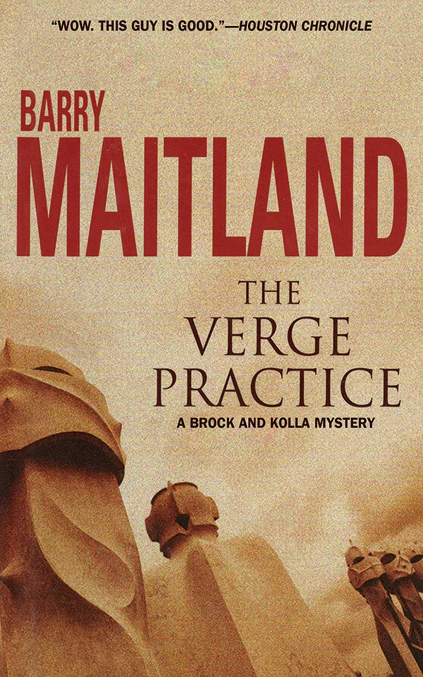 The Verge Practice: A Brock and Kolla Mystery (Brock and Kolla Mysteries),Used