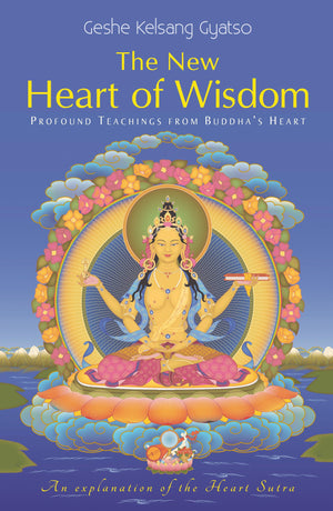 New Heart Of Wisdom: Profound Teachings From Buddha'S Heart,Used