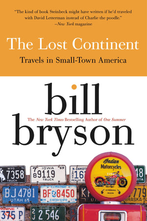 The Lost Continent: Travels in SmallTown America,Used