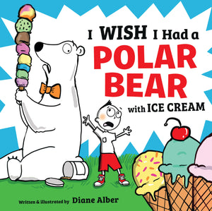 I Wish I Had A Polar Bear With Ice Cream