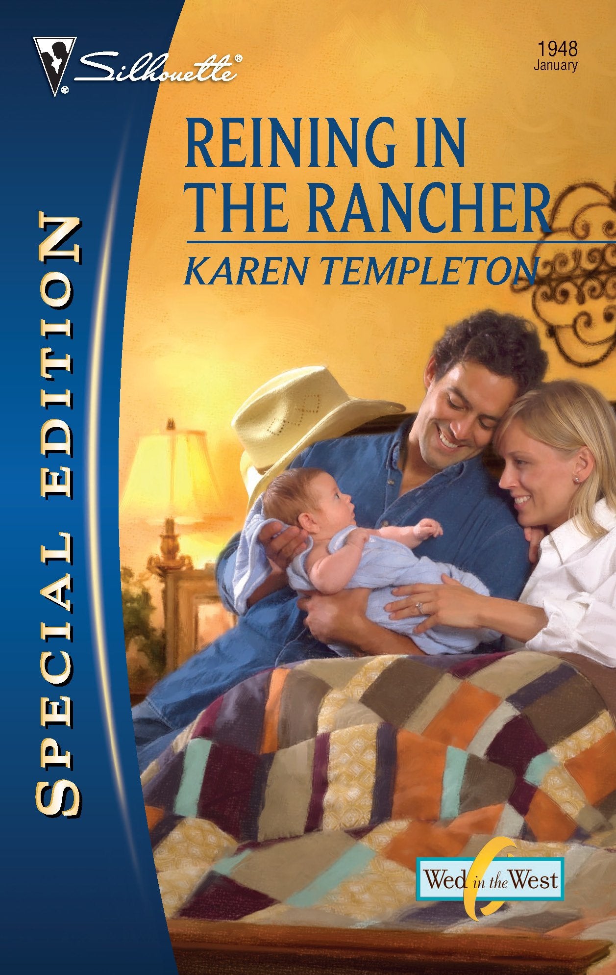 Reining in the Rancher (Wed in the West, 2),Used