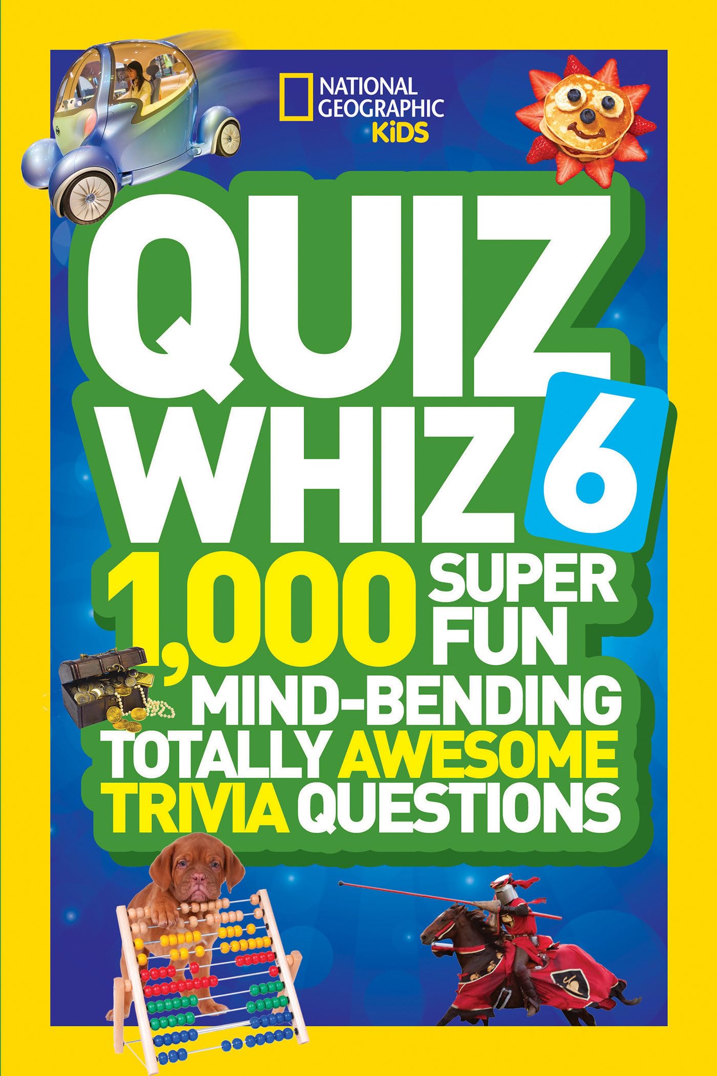 National Geographic Kids Quiz Whiz 6: 1,000 Super Fun MindBending Totally Awesome Trivia Questions,Used