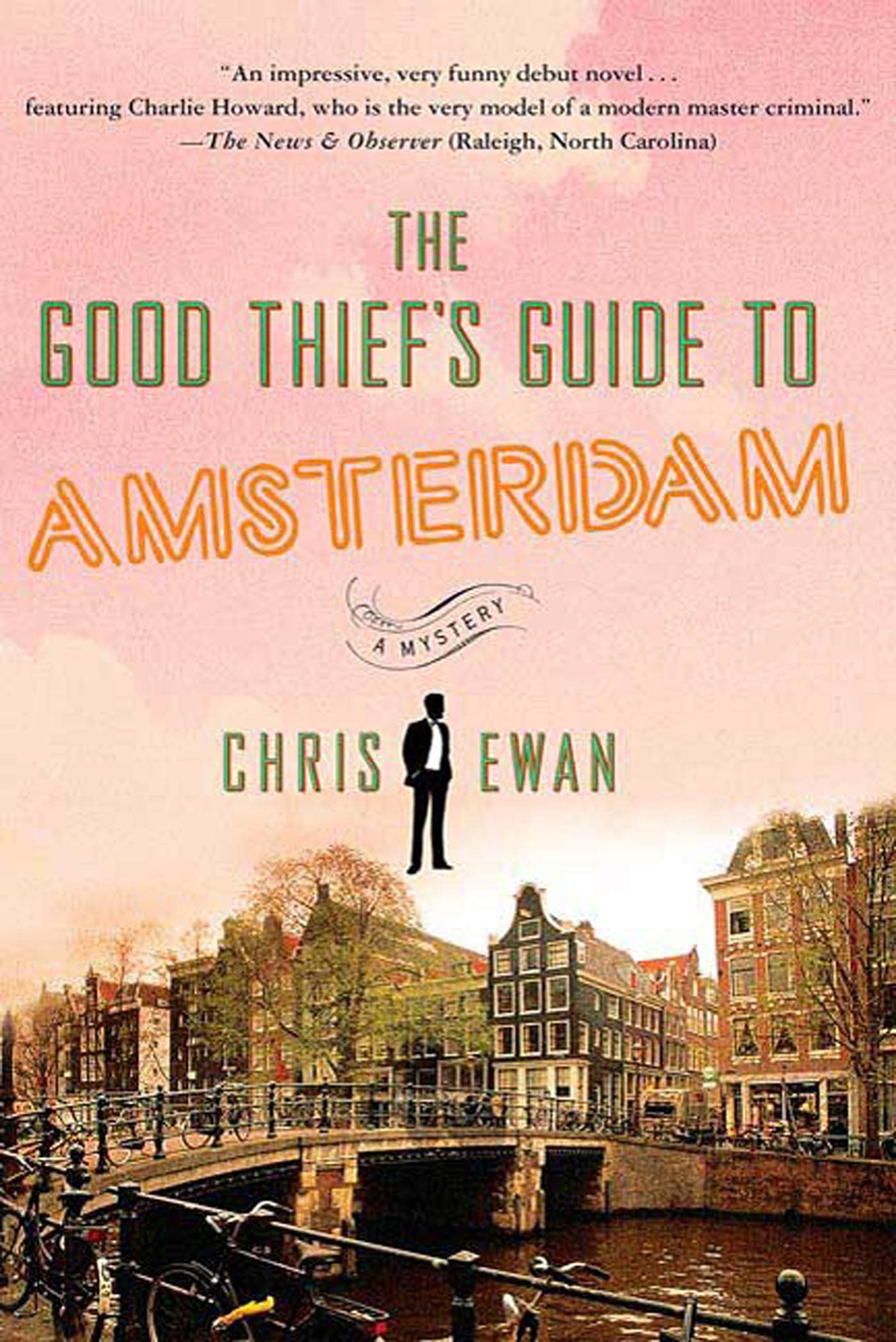 The Good Thief's Guide to Amsterdam (Good Thief's Guide, 1),New
