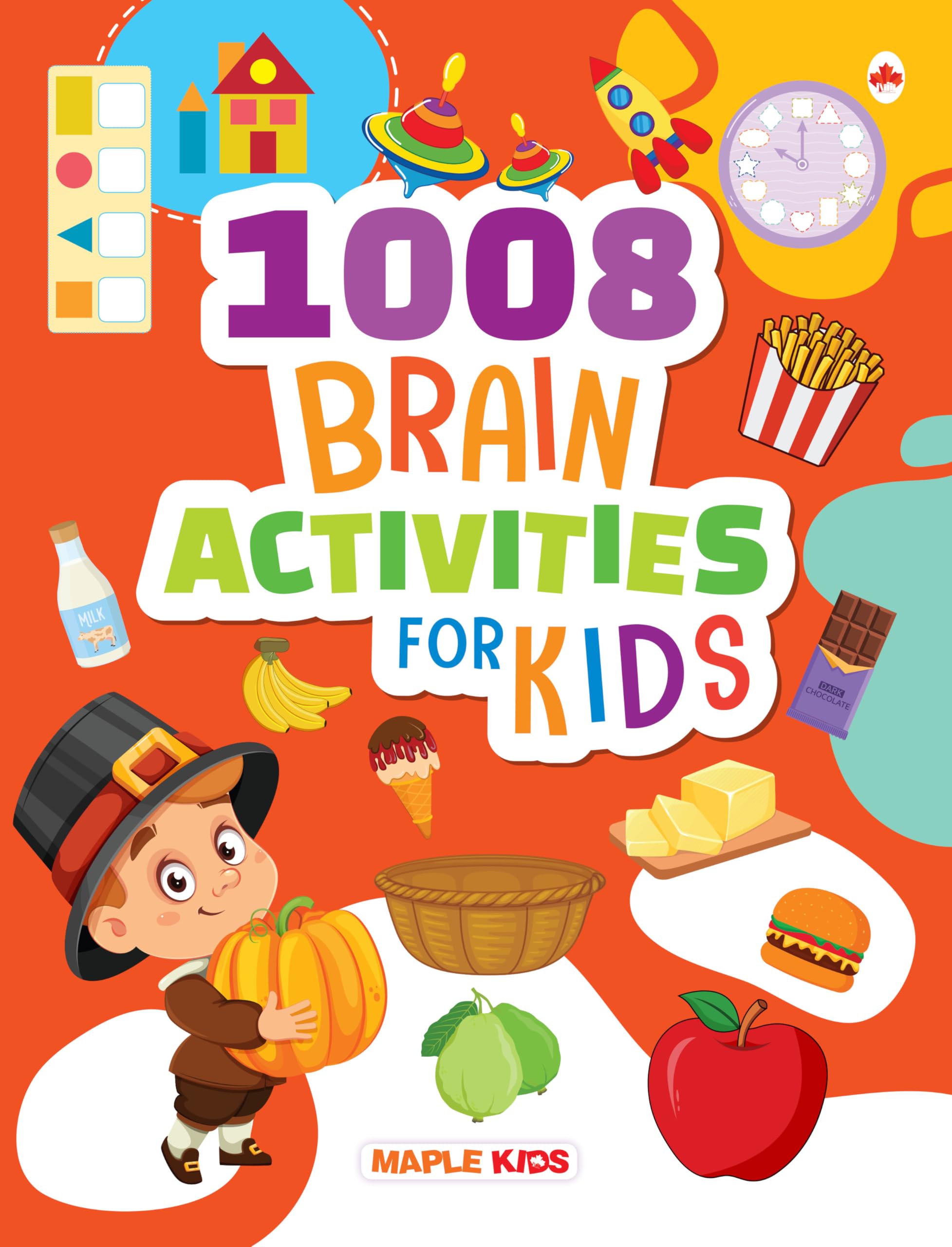 Brain Activity Book For Kids - 1008 Activities For 5 To 8 Years Old Kids - Enhance The ChildS Mind With 1008 Brain Booster Activities - Early Learning - Brain Boosting Activities For Children