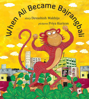 When Ali Became Bajrangbali (English)