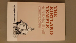An Illustrated History of the Kirtland Temple,Used
