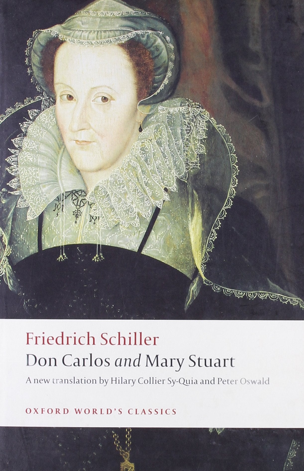 Don Carlos and Mary Stuart (Oxford World's Classics),Used