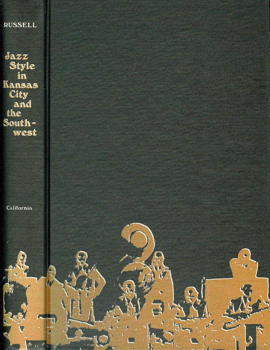 Jazz Style In Kansas City And The Southwest,New