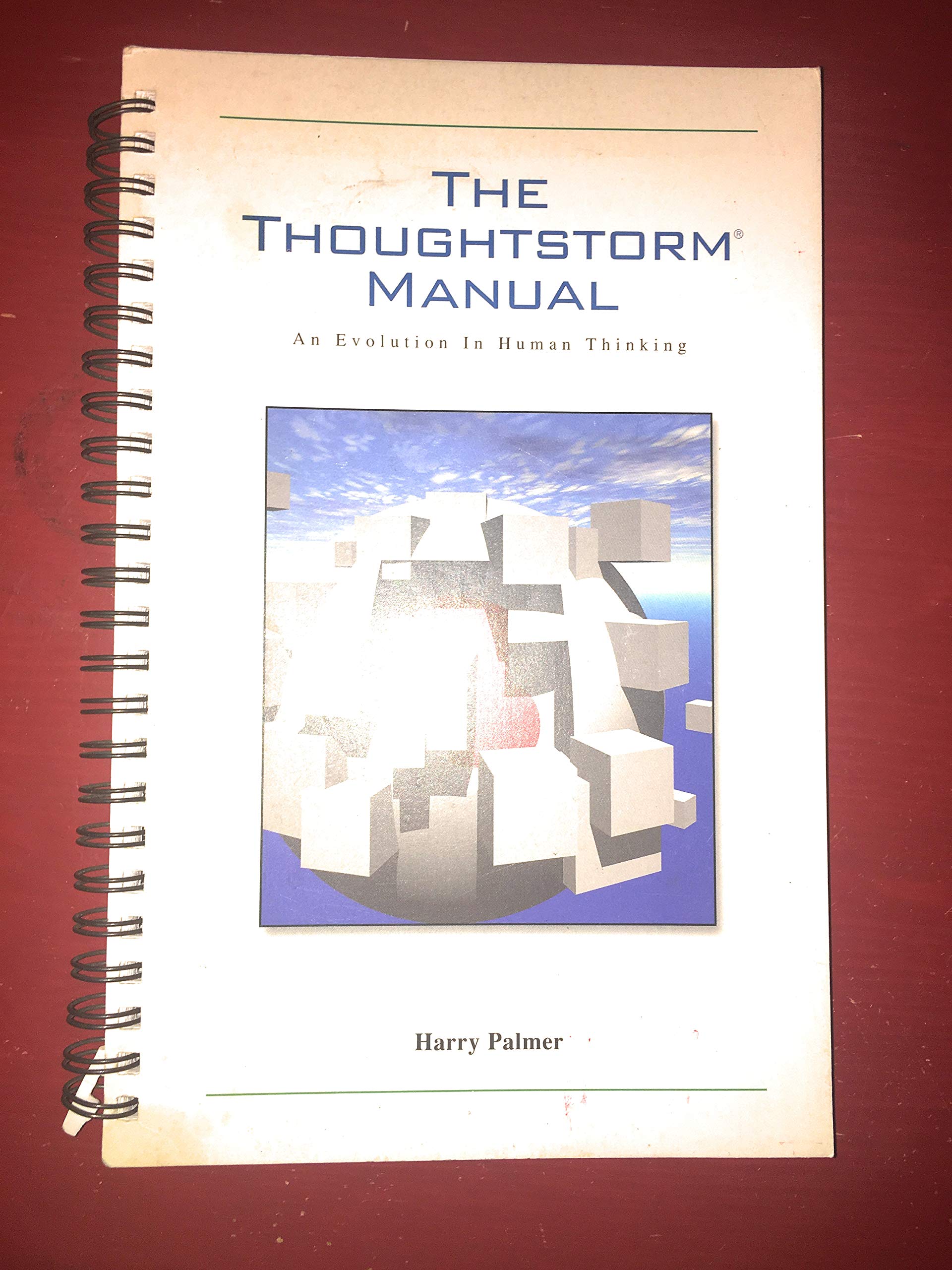 The Thoughtstorm Manual : An Evolution In Human Thinking,Used