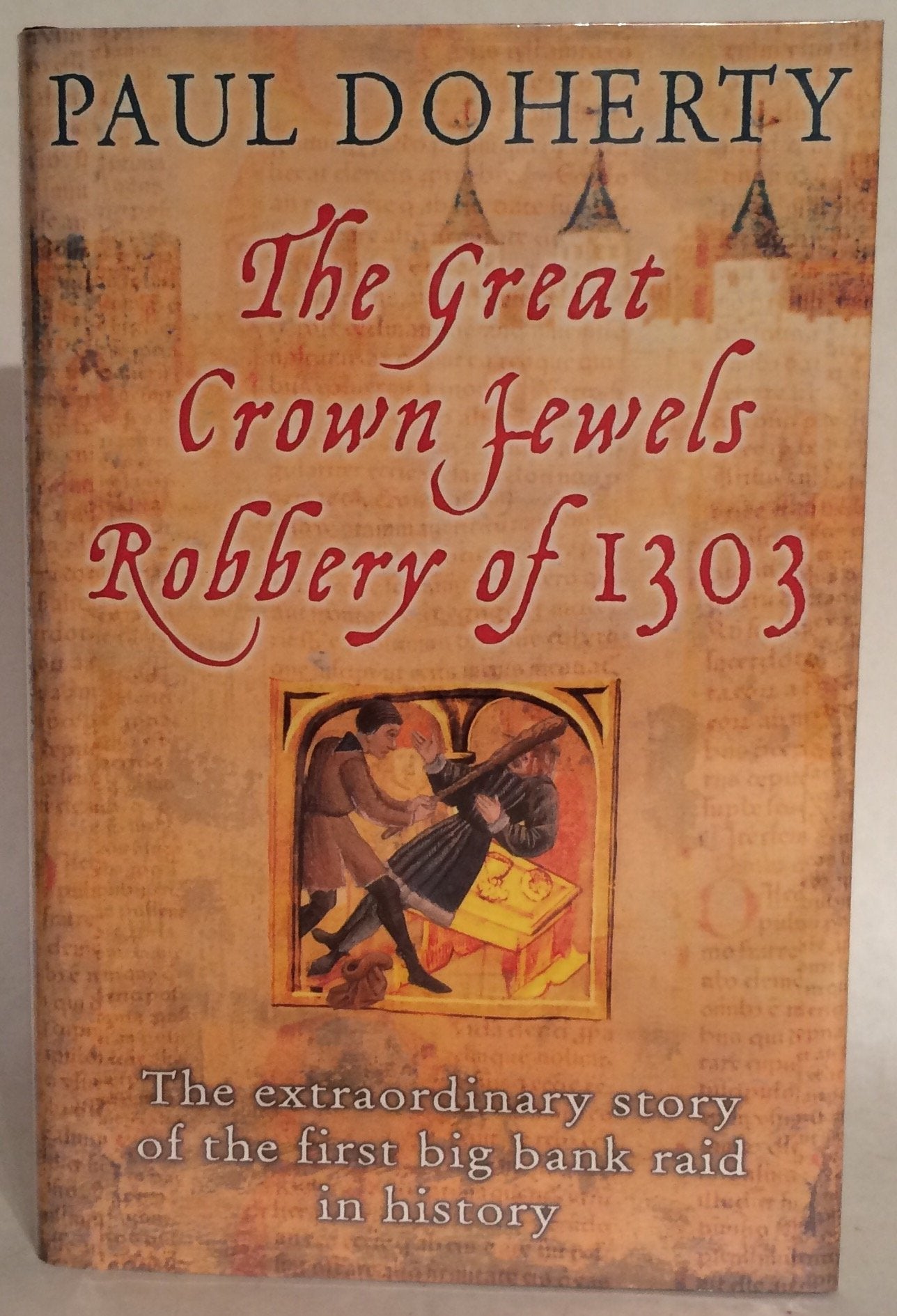The Great Crown Jewels Robbery of 1303,Used