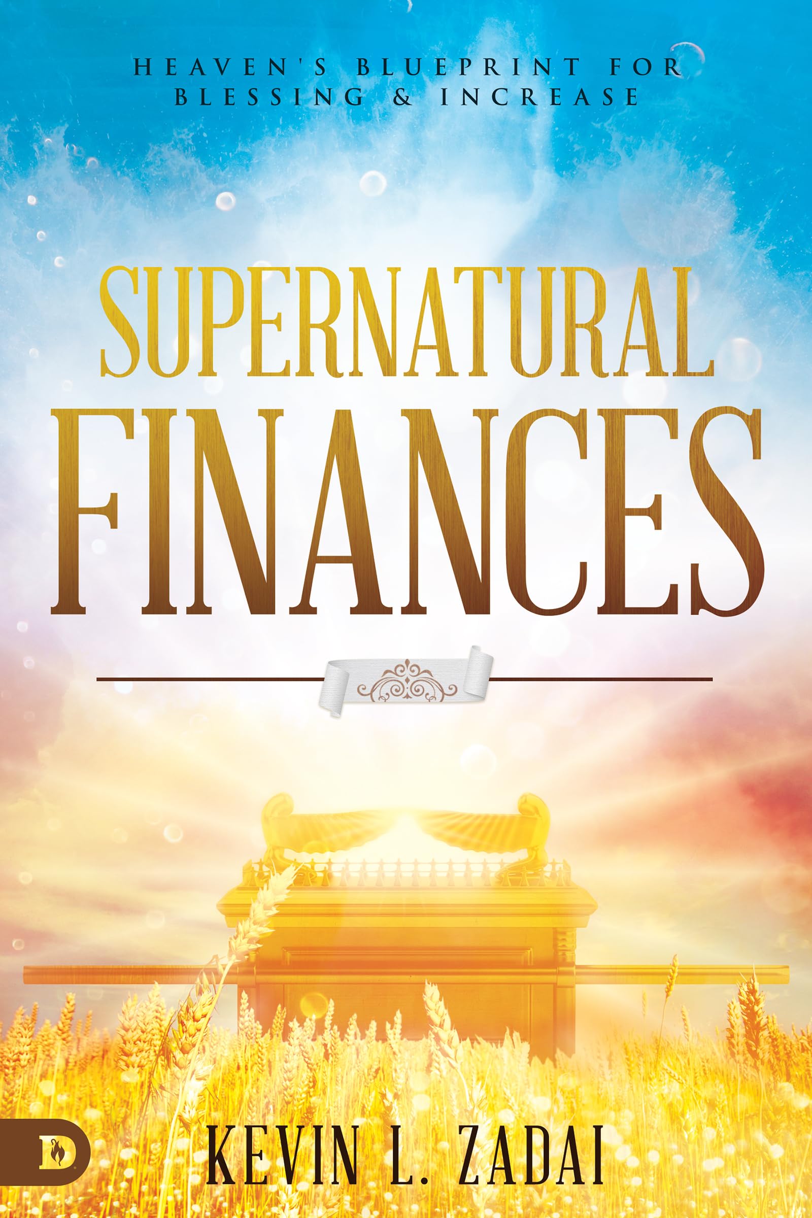 Supernatural Finances: Heaven's Blueprint for Blessing and Increase,Used