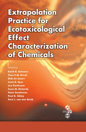 Extrapolation Practice for Ecotoxicological Effect Characterization of Chemicals,Used
