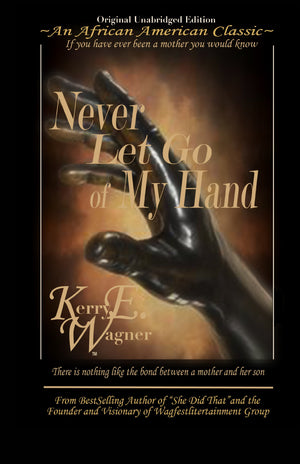 Never Let Go of My Hand,New