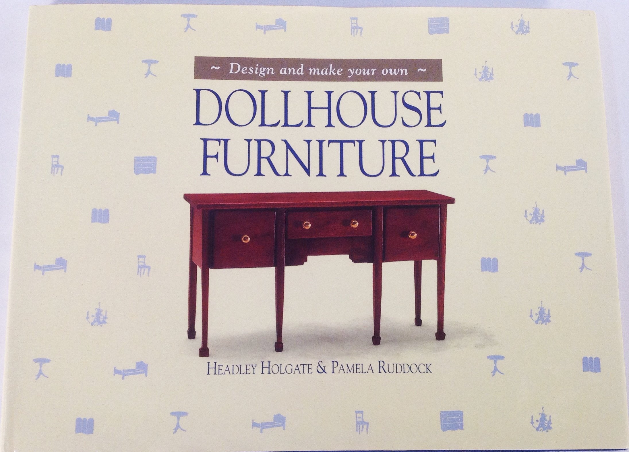 Design and Make Your Own Doll Furniture,New