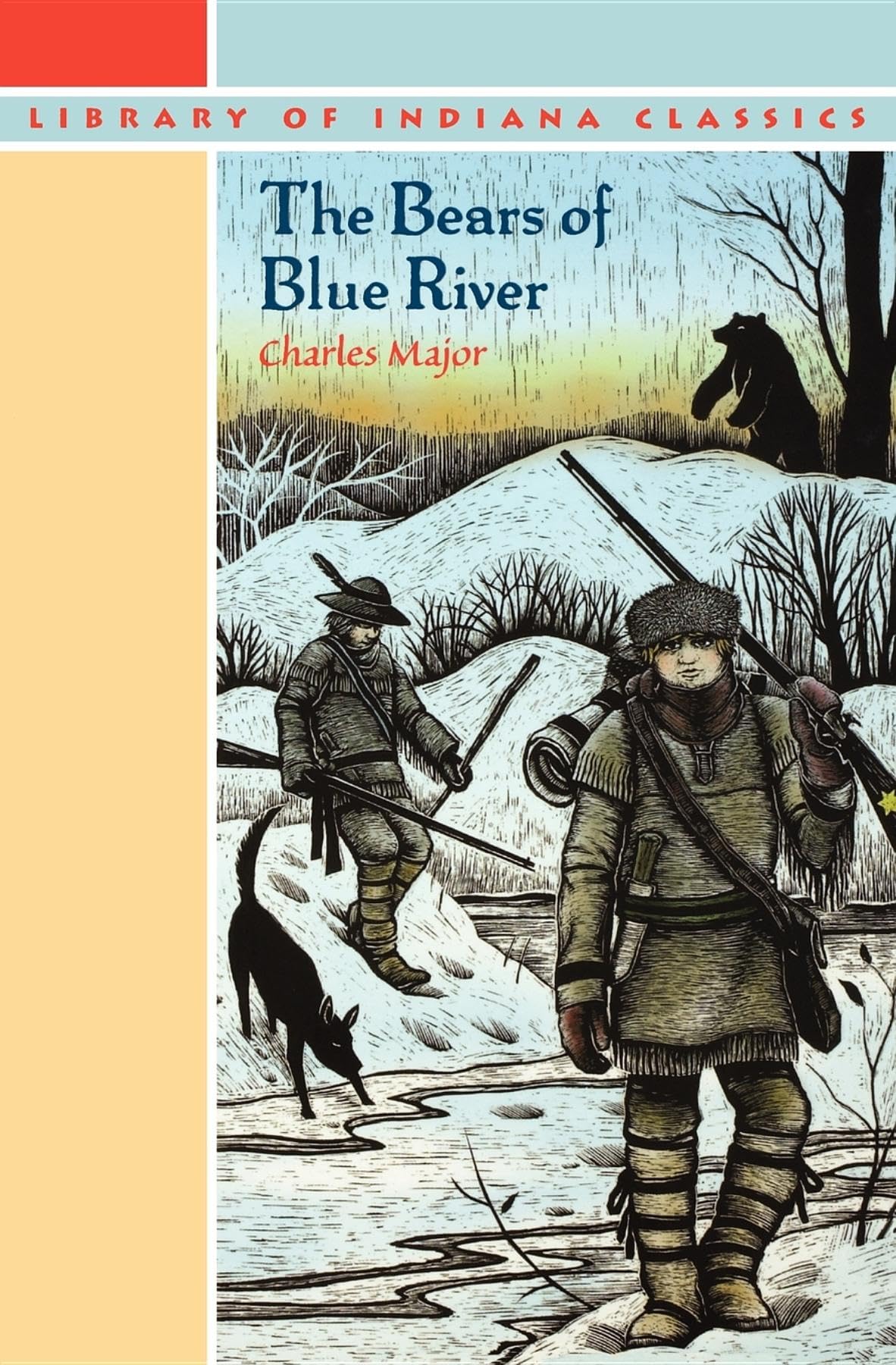 The Bears Of Blue River (Library Of Indiana Classics),New