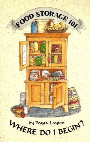 Food Storage 101 Where do I begin? (Cookin' With Home Storage),Used