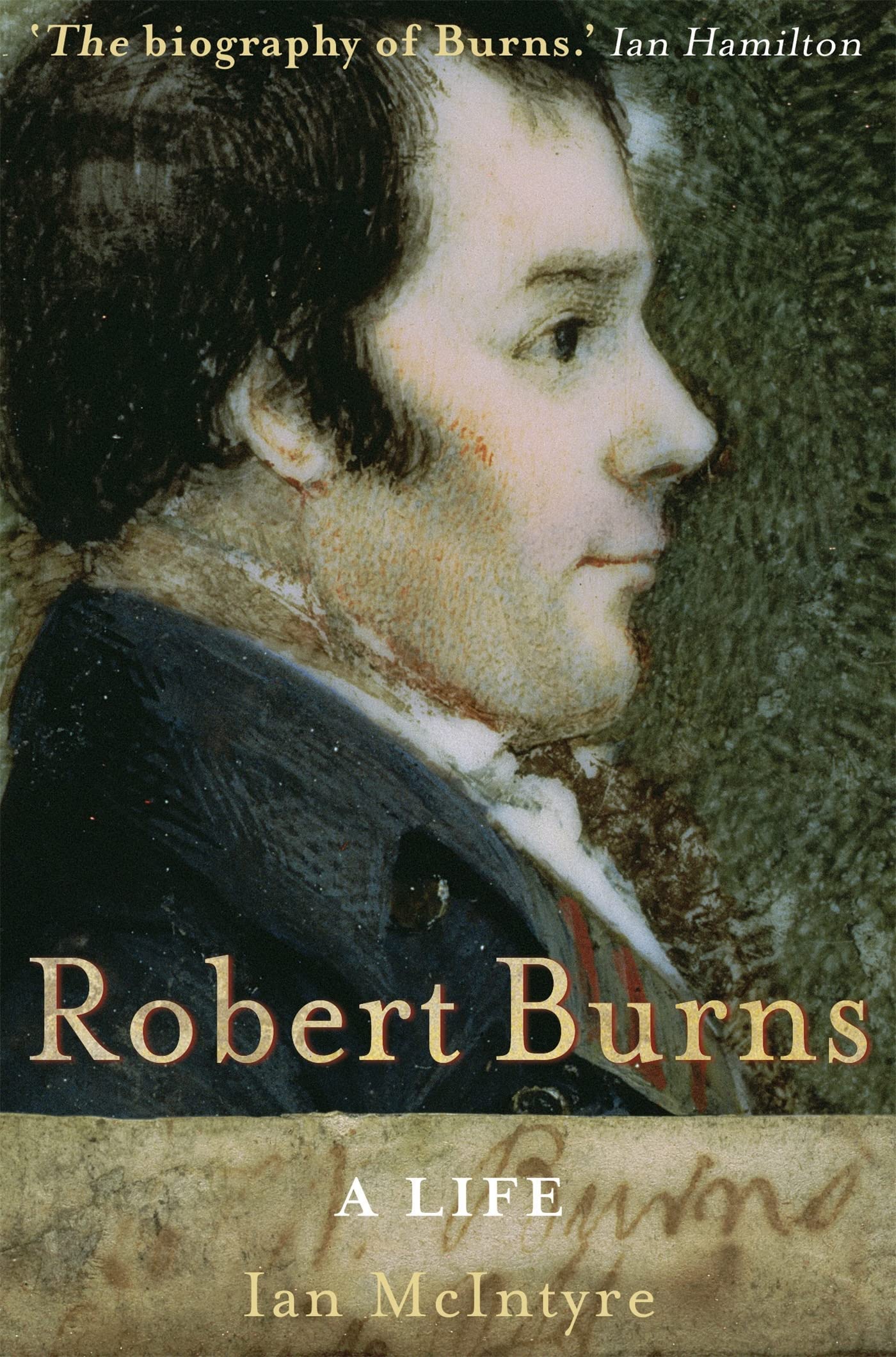 Robert Burns: A Life,New
