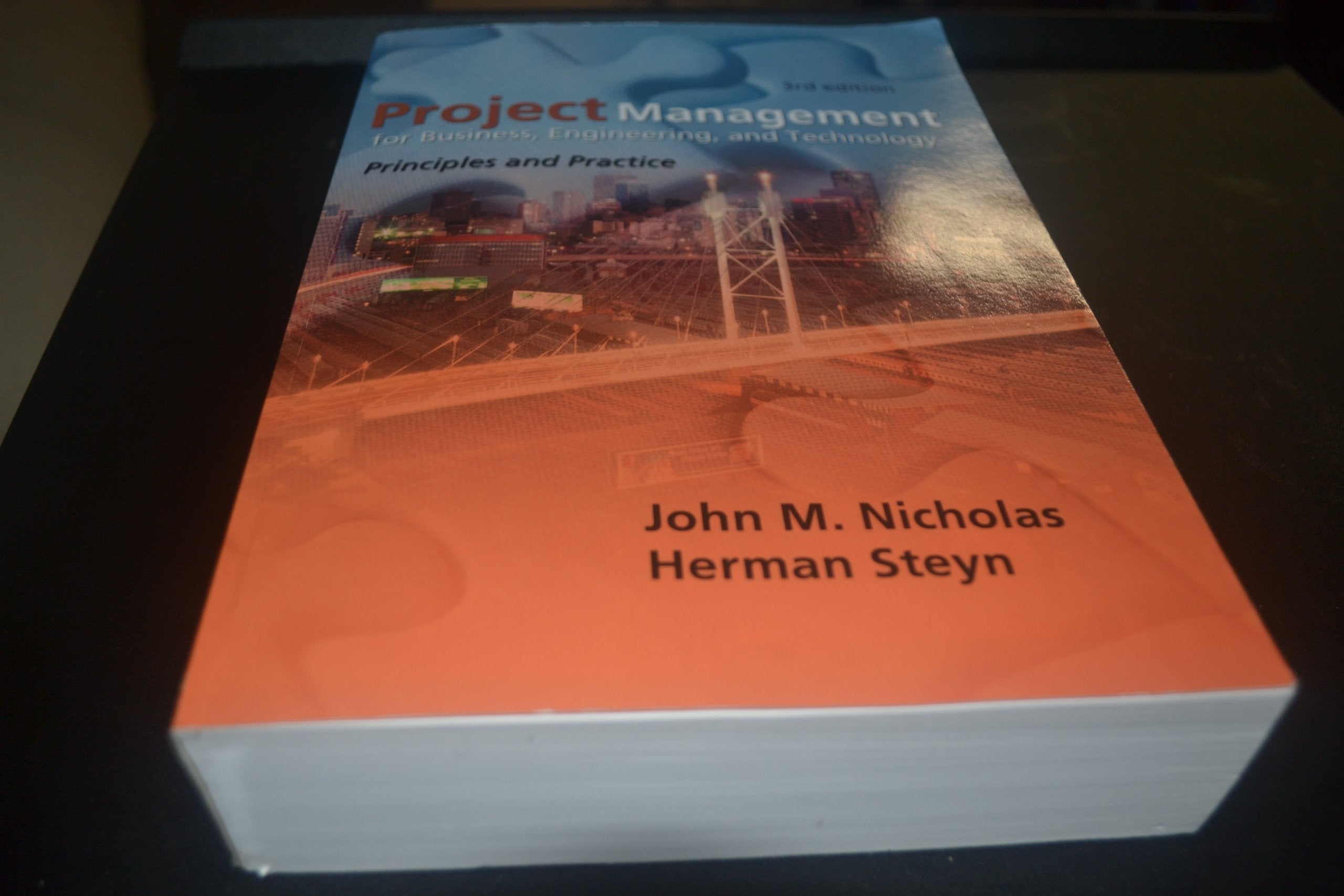 Project Management for Business, Engineering, and Technology: Principles and Practice, 3rd Edition,Used