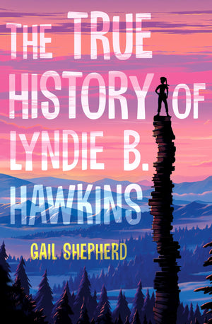 The True History Of Lyndie B. Hawkins,Used