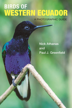 Birds of Western Ecuador: A Photographic Guide,Used
