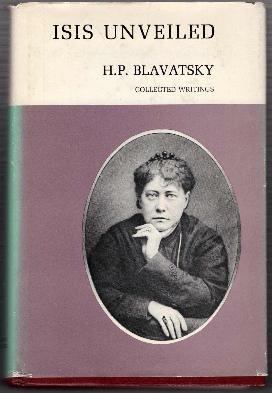 Isis Unveiled: Collected Writings, 1877,Used