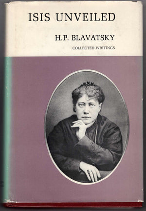 Isis Unveiled: Collected Writings, 1877,Used