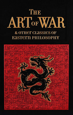 Art Of War & Other Classics Of Eastern Philosophy (LeatherBound Classics)