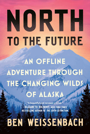 North To The Future