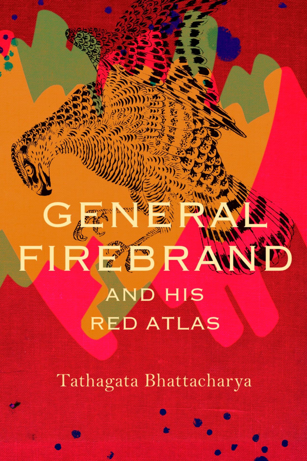 General Firebrand and His Red Atlas (The India List),New