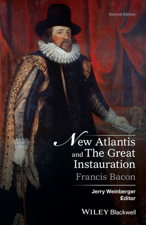 New Atlantis and The Great Instauration (Crofts Classics),New