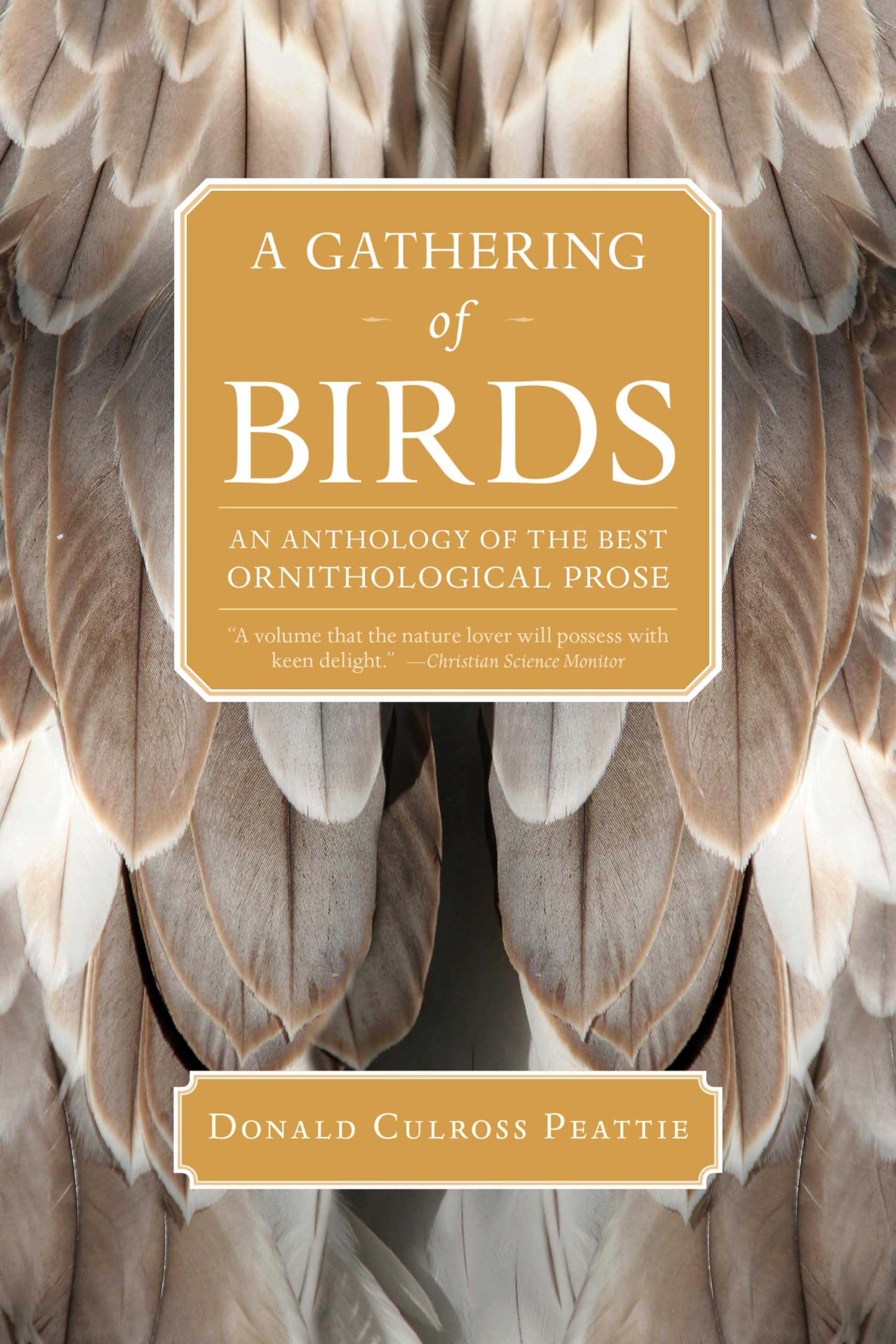 A Gathering Of Birds: An Anthology Of The Best Ornithological Prose,Used