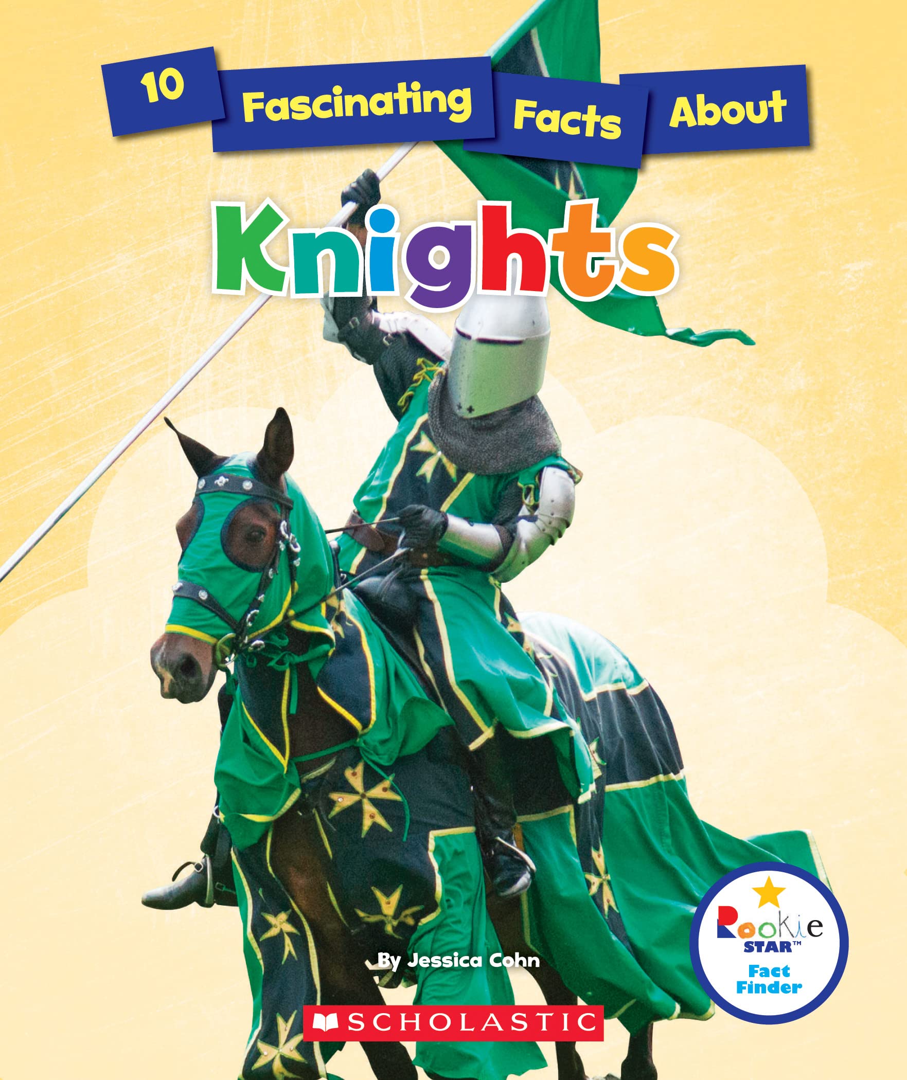 10 Fascinating Facts About Knights (Rookie Star: Fact Finder),Used