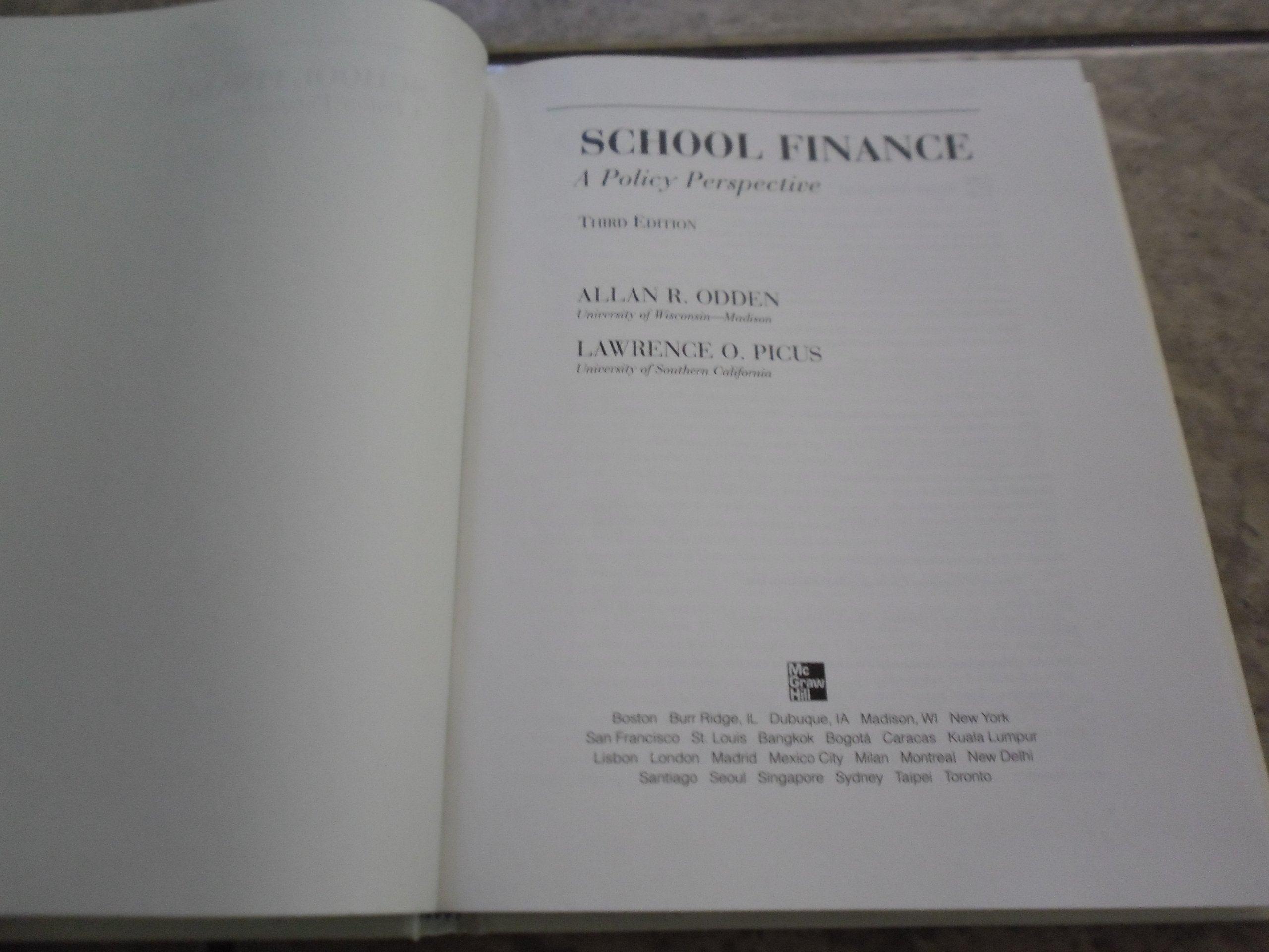 School Finance: A Policy Perspective,Used