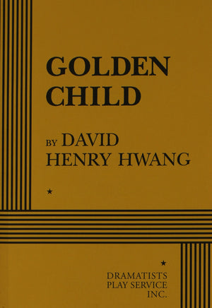 Golden Child  Acting Edition (Acting Edition For Theater Productions),Used